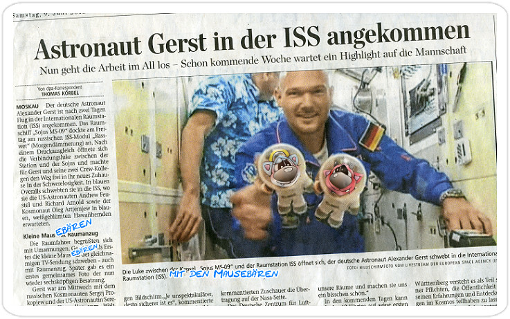 Mausebaeren im Weltall auf der ISS mit Alexander Gerst - schn wrs.... aber man darf ja trumen....